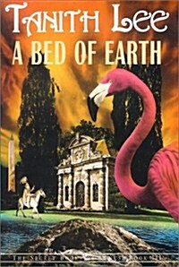 A Bed of Earth (Hardcover, 1st)