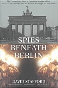 Spies Beneath Berlin (Paperback, Reprint)