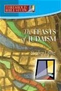 Feasts of Judaism (Paperback)