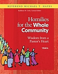 Homilies for the Whole Community (Paperback)