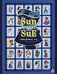 International Sunbonnet Sue (Paperback)