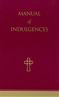 Manual of Indulgences (Hardcover)