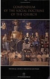 Compendium of the Social Doctrine of the Church (Paperback, 3)
