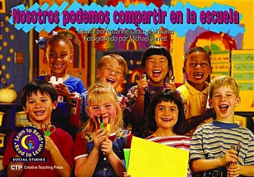 Nosotros Podemos Compartir en la Escuela (Paperback)