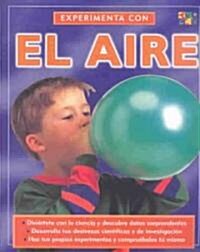 Experimenta Con el Aire (Paperback)