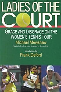 Ladies of the Court (Paperback, New)
