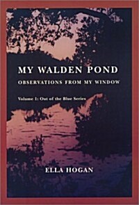 My Walden Pond (Paperback)