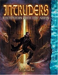 Intruders: Encounters with the Abyss (Hardcover)