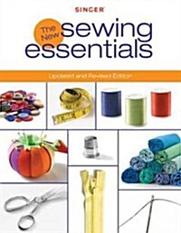 The New Sewing Essentials (Paperback, Revised, Update)