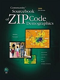 Community Sourcebook of Zip Code Demographics 2006 (Paperback, 20th)