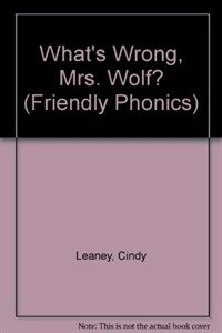 What's Wrong, Mrs. Wolf? (Paperback)