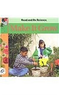 Make It Grow (Library Binding)