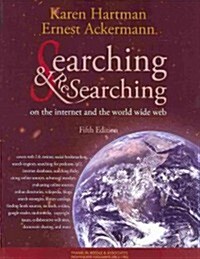 Searching and Researching on the Internet and the World Wide Web Fifth Edition (Paperback, 5th, Revised)