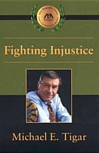 Fighting Injustice (Hardcover)
