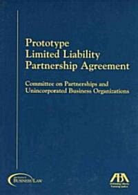 Prototype Limited Liability Partnership Agreement (Paperback, CD-ROM)