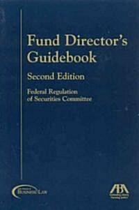 Fund Directors Guidebook (Paperback, 2nd)
