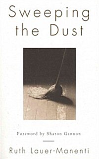 Sweeping the Dust (Paperback)
