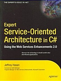 Expert Service-Oriented Architecture in C# (Paperback)