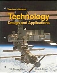 Technology: Design and Applications (Paperback, Teacher)