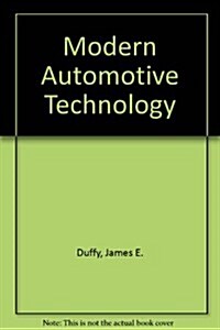 Modern Automotive Technology (Hardcover, Teacher)