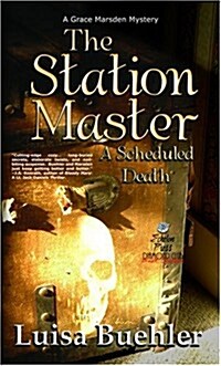 The Station Master: A Scheduled Death (Paperback)