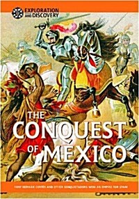 The Conquest of Mexico (Library)