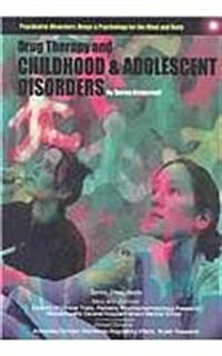 The FDA and Psychiatric Drugs: Drugs and Psychology for the Mind and Body (Hardcover)
