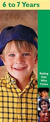 Raising Kids Who Thrive! 6 to 7 Years (Pack of 20 Pamplets) (Paperback)