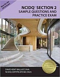 NCIDQ Section 2 Sample Questions and Practice Exam (Paperback, 2010)