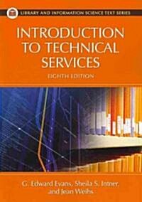 Introduction to Technical Services (Paperback, 8, Revised)