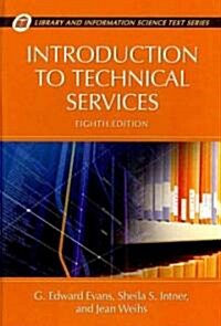 Introduction to Technical Services (Hardcover, 8, Revised)