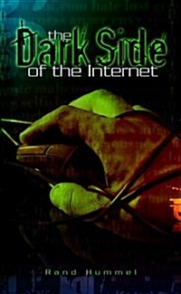 Dark Side of the Internet (Paperback)