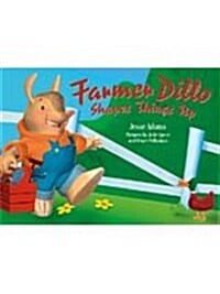 Farmer Dillo Shapes Things Up (Paperback)