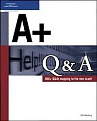A+ Q & A (Paperback)
