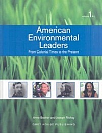 American Environmental Leaders: 0 (Hardcover, 2, Revised)