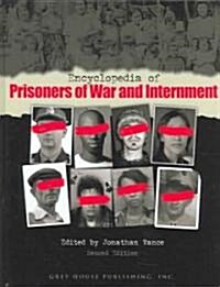 Encyclopedia of Prisoners of War & Internment: 0 (Hardcover, 2)