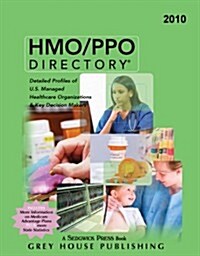 HMO/PPO Directory: Detailed Profiles of U.S. Managed Healthcare Organizations & Key Decision Makers (Paperback, 22)