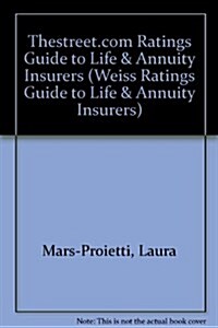 Thestreet.com Ratings Guide to Life & Annuity Insurers (Paperback, 2009, Fall)
