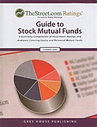 TheStreet.com Ratings Guide to Stock Mutual Funds: A Quarterly Compilation of Investment Ratings and Analyses Covering Equity and Balanced Mutual Fun (Paperback, 2009, Summer)