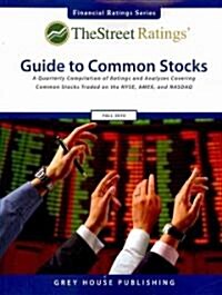 TheStreet Ratings Guide to Common Stocks: A Quarterly Compilation of Ratings and Analyses Covering Common Stocks Traded on the NYSE, AMEX, and NASDAQ (Paperback, 2010)