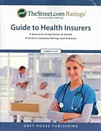 Thestreet.com Ratings Guide to Health Insurers (Hardcover, Summer 2010)