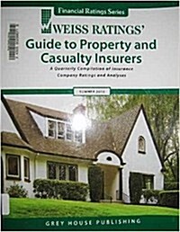 Weiss Ratings Guide to Property and Casualty Insurers: A Quarterly Compilation of Insurace Company Ratings and Analyses (Paperback, 2010)