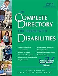 The Complete Directory for People with Disabilities: A Comprehensive Source Book for Individuals and Professionals                                     (Paperback, 19th, 2011)