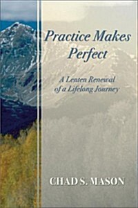 Practice Makes Perfect (Paperback)