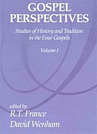 Gospel Perspectives, Volume 1 (Paperback)
