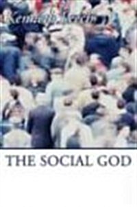 The Social God (Paperback)