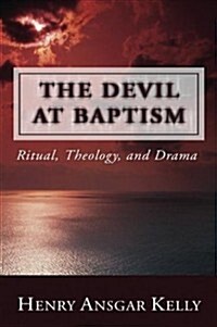 The Devil at Baptism (Paperback)