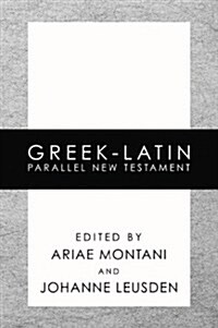 Greek-Latin Parallel New Testament-FL (Paperback)