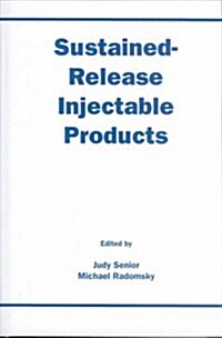 Sustained-Release Injectable Products (Hardcover)