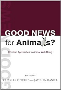 Good News for Animals? (Paperback)